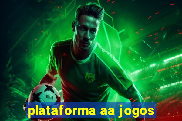 plataforma aa jogos